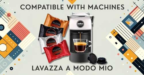 Capsules Compatible with machines A Modo Mio 7% Discount